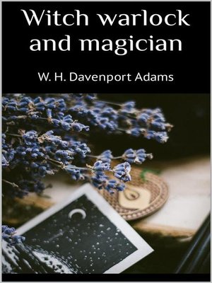 cover image of Witch warlock and magician